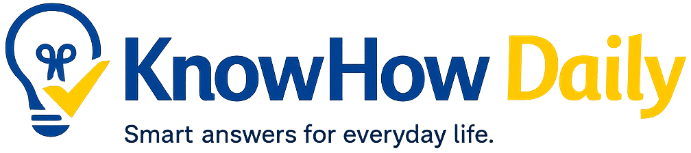 KnowHow Daily | Smart answers for everyday life.